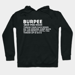 Burpee Noun Definition - Burpees Gym Funny Definitions Hoodie